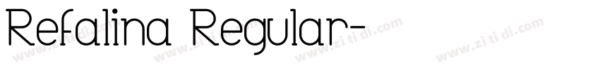 Refalina Regular字体转换